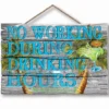"No Working During Drinking Hours" Black & Blue Wood-Print Hanging Sign -Outdoor Decor Sales 810557889
